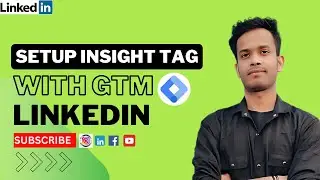 Linkedin Ads | Step-by-Step Guide: Integrate LinkedIn Insight Tag Using GTM |  Hindi Tutorial 2024