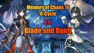 [Honkai Star Rail] E6 Dan Heng IL & E6 Blade | 0-Cycle |  Memory of Chaos 10 (1.5.2)