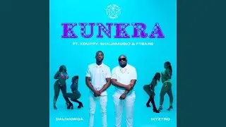 Myztro & Daliwonga - Kunkra (Official Audio) feat. Xduppy, Shaunmusiq & Ftears
