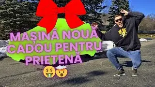 Mașină Cadou pentru Prietenă Vlog 2024!!!#chisinau #moldova
