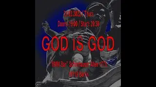 God is God@8MM Bar, 31. 03. 2022