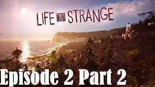 Max the Superhero! | Life is Strange (Episode 2 Part 2)
