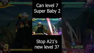 Can level 7 super baby 2 stop A21's new level 3?  #dbfz #dragonball #short #shorts