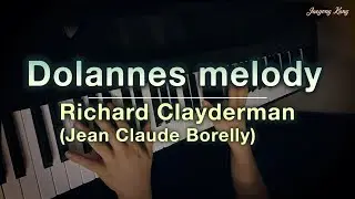 Dolannes Melody - Richard Clayderman / Jean-Claude Borelly - piano cover - Jaeyong Kang