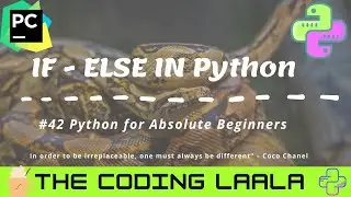 If Else & Elif Conditionals In Python | Python Tutorials For Absolute Beginners In Hindi #42