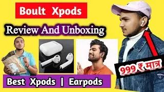 Boult Xpods Review And Unboxing