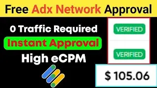 How To Get Free Google Adx Approval | Instant Approval And High CPM | Free Adx Approval