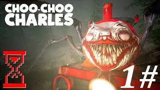 Прохождение игры Choo Choo Charles ЧТО ЭТО ЗА ПАРОВОЗ ?