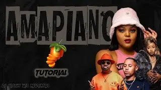 (Free Flp)Amapiano FL STUDIO Tutorial 2023|Cook Up Like Dbn Gogo×Felo×Mr Jazziq×Uncle Waffles