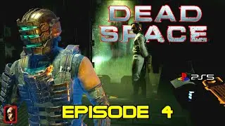 DEAD SPACE (EPISODE 4)