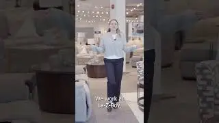We Work At La-Z-Boy....