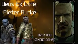 Deus Ex Lore: Pieter Burke