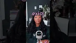 What does Extol Mean? Vocabulary Builder