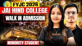11th Admission 2026 - Jai Hind College Walk In Admission Minority Student | HSC Board | By Radha Mam