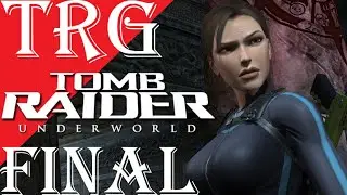 Конец истории → прохождение → Tomb Raider: Underworld #13 [FINAL] [2K/60FPS]