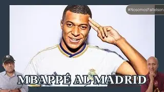 Mbappé al Madrid - #DéjenseAhí #NosomosFaitelson
