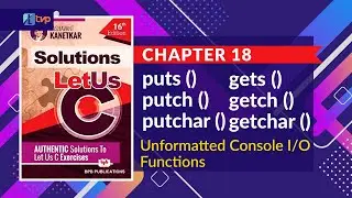 Let us C Solutions | C Programming | Example of unformatted input output function in C Language