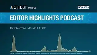 November 2023 CHEST Journal Editor Highlights