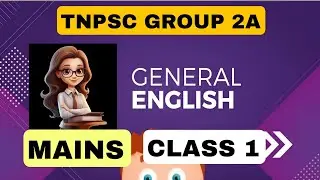 TNPSC|GROUP 2A| MAINS| GENERAL ENGLISH|QUESTION TAG|SENTENCE PATTERN |DEGREE OF COMPARISON|CLASS 1