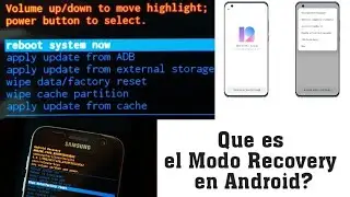 Qué es el modo Recovery o Modo Recuperación en Android