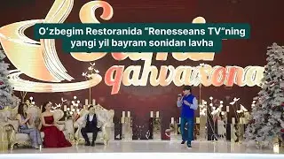Oʻzbegim Restoranida “Renesseans TV”ning yangi yil bayram sonini videoga olish ishlari boʻlib oʻtdi!