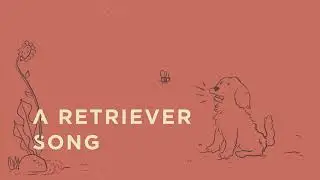 Marini Nainggolan - A Retriever Song (Official Lyric Video)