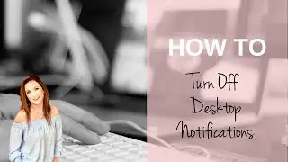 How to Turn Off Desktop Notifications Using Google Chrome
