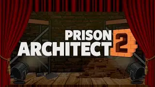 CO PRZYNIESIE PRISON ARCHITECT 2?
