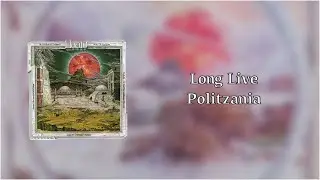 Klaatu - Long Live Politzania (sanoitukset)