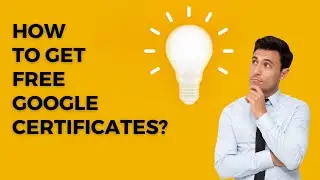 How to Get FREE Google Certificates? | Google FREE Courses With Certificate