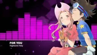 ▶Nightcore ★ For you