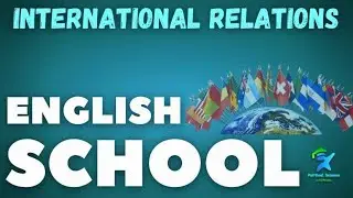English School | International Society | International Relations | UPSC | PSIR | NET