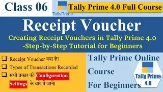 Receipt Voucher | Tally Prime 4.0 | Receipt voucher में कैसे entry करें। Advance Setting को समझें