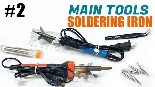 #2 Main Tool for the Shipmodeling - Soldering Iron