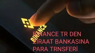 #BİNANCETR DEN ZİRAAT BANKASINA NASIL PARA GÖNDERİRİM #kripto7