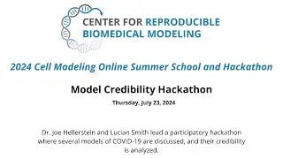 2024 Summer School & Hackathon - Day 4 - Model Credibility Hackathon