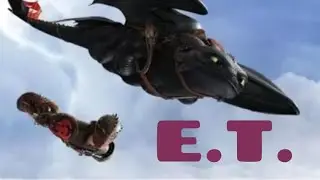 HTTYD ~ E.T. (На конкурс Ирмы)