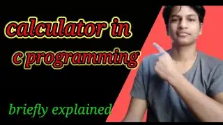 calculator using c programming| learn to make calculator in c programming|explained in nepali