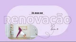 13 | EU ME PERMITO - 21 Dias de yoga com Pri Leite