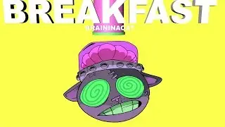 BRAININACAT - "BREAKFAST" (AN ORIGINAL ANIMATION)