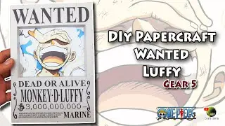How to make papercraft wanted luffy gear 5 - one piece