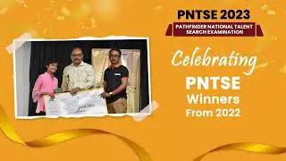 PNTSE 2023 Scholarship Exams | Celebrating PNTSE Toppers from 2022 | Part 1