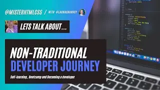 Let's talk about non-traditional journey's to becoming a software dev today with @lauracharvey