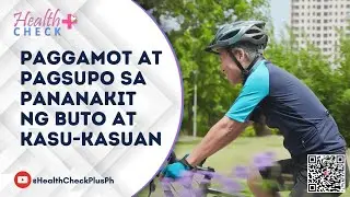 PAGGAMOT AT PAGSUGPO SA PANANAKIT NG BUTO AT KASU-KASUAN