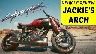 Cyberpunk 2077: Jackie's ARCH Review! Free Vehicle!