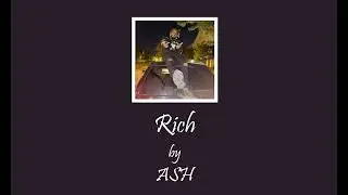 [FREE] Chill Starboy Zyion Type Beat "RICH" ft. Pierre Bourne (prod. ASH)