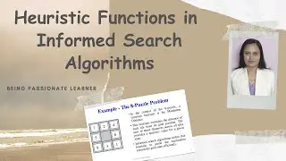 Heuristic Functions in Informed Search Algorithms | Artificial Intelligence
