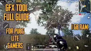 GFX tool guide for pubg lite players | Must watch for 1 GB RAM Phones |