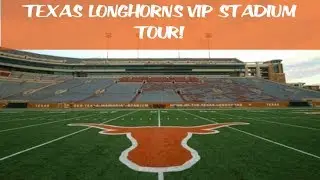 (2020)Texas Longhorns Football VIP Private Stadium Tour!