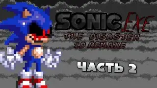 Sonic.exe | the disaster | - анимация! 😱 | 2 часть!